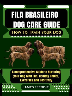 cover image of Fila Brasileiro  Dog care guide